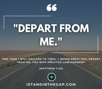 Depart From Me (Matthew 7.23)