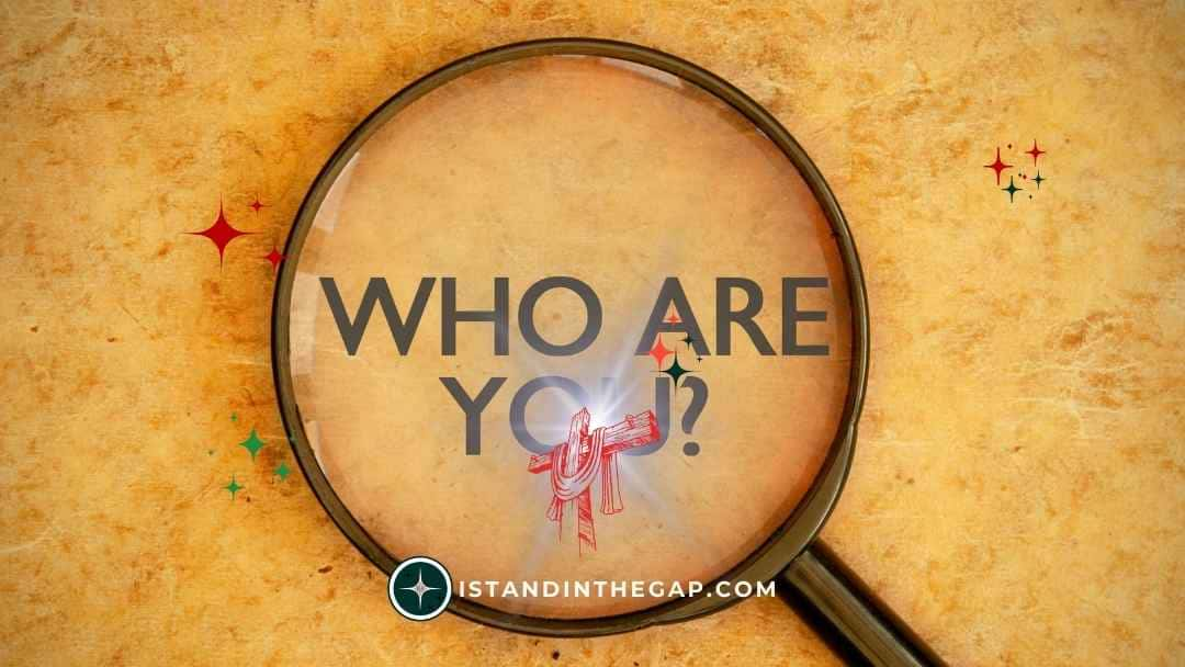 Who Are You? A Daily Devotional (Psalm 103:14)